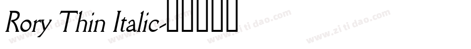 Rory Thin Italic字体转换